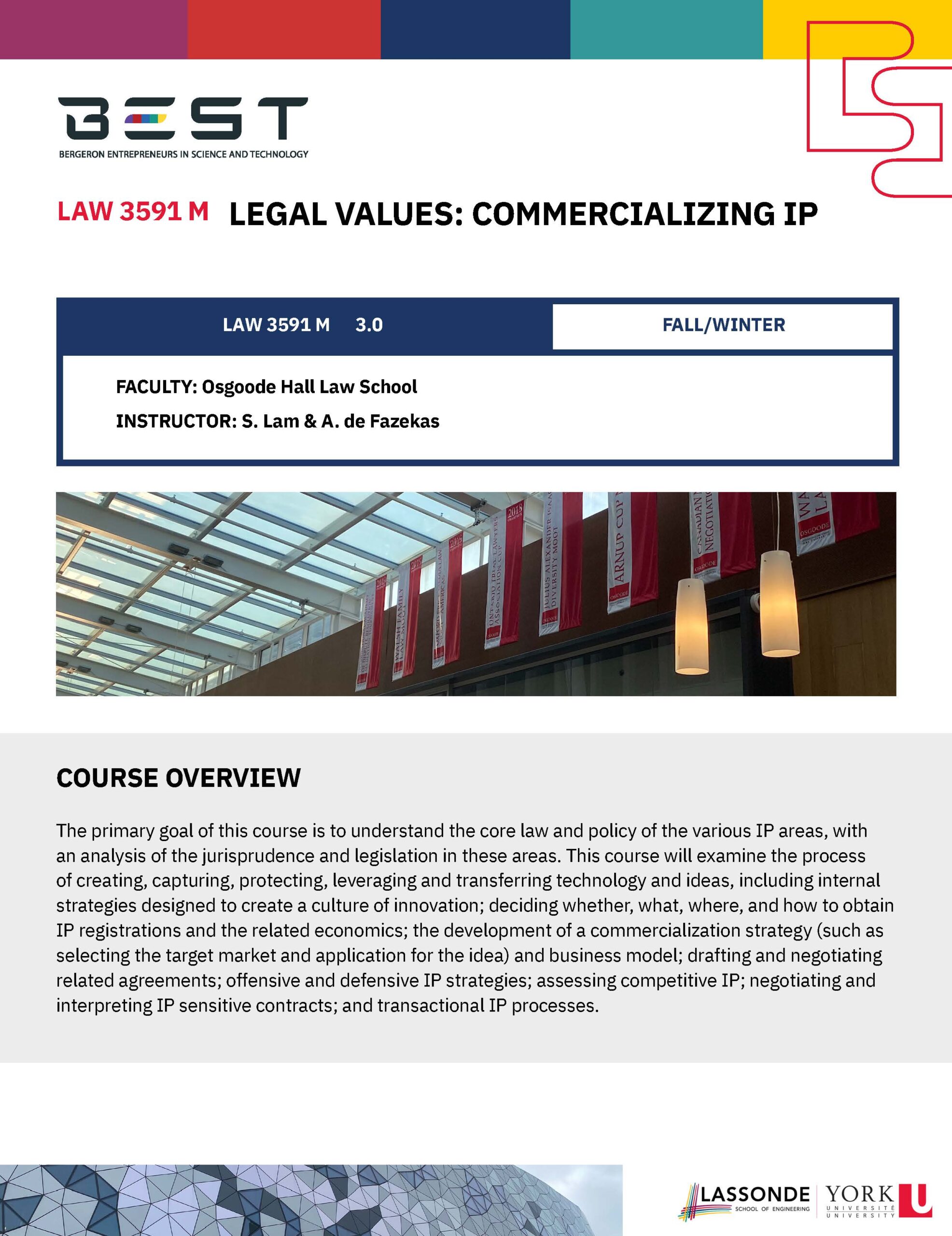 LAW 3591M
Legal Values: Commercializing IP (poster)