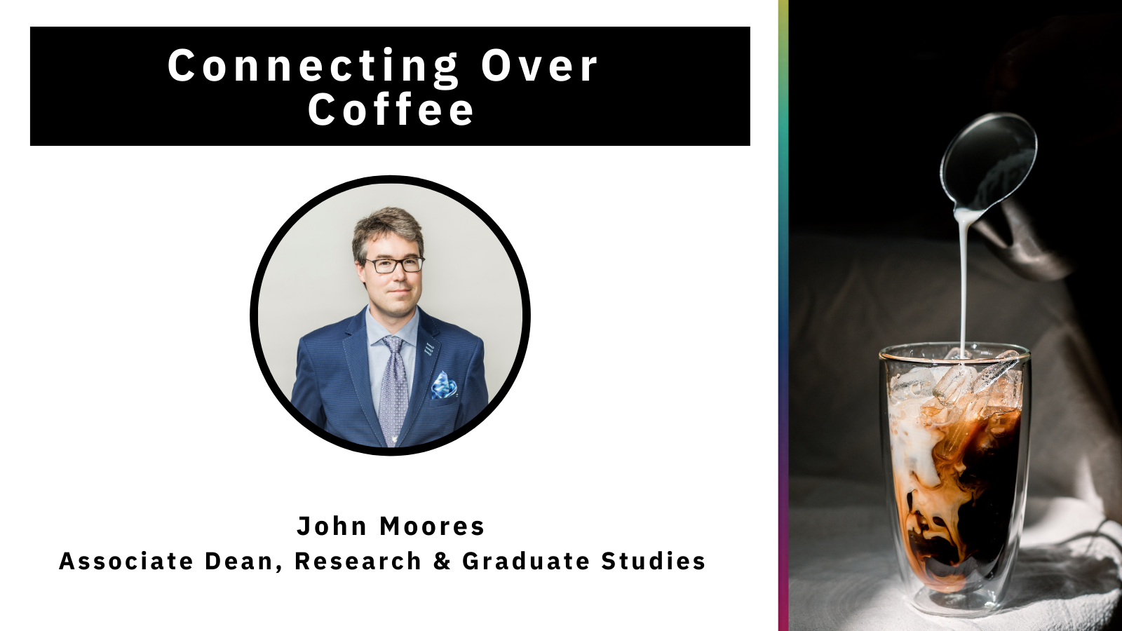 Coffee with the ADR Event Poster with a headshot of John Moores